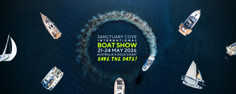 Sanctuary Cove Boat Show 2026: Right on Our Doorstep